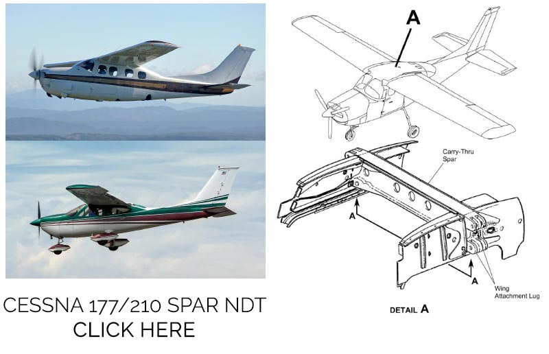 Cessna 177 and 210 spar failure NDT testing